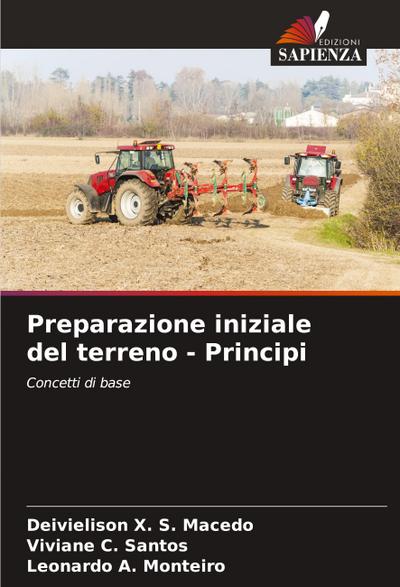 Preparazione iniziale del terreno - Principi