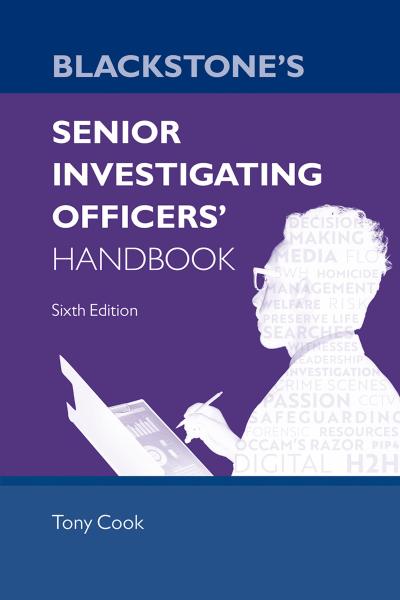 Blackstone’s Senior Investigating Officers’ Handbook