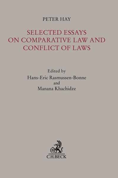 Selected Essays on Comparative Law and Conflict of Laws