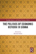 The Politics of Economic Reform in Ghana