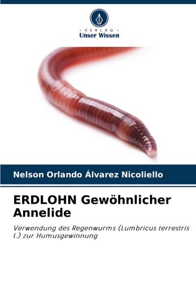 ERDLOHN Gewöhnlicher Annelide