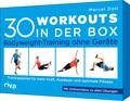 30 Workouts in der Box -  Bodyweight-Training ohne Geräte