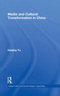 Media and Cultural Transformation in China