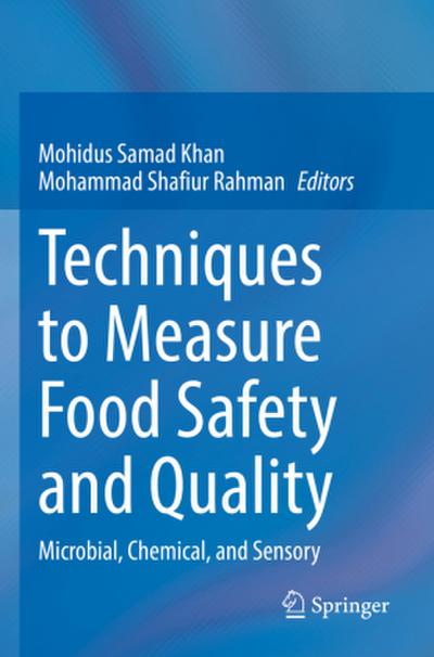 Techniques to Measure Food Safety and Quality