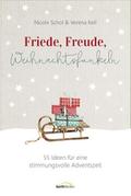 Friede, Freude, Weihnachtsfunkeln