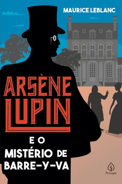 Arsène Lupin e o mistério de Barre-y-va