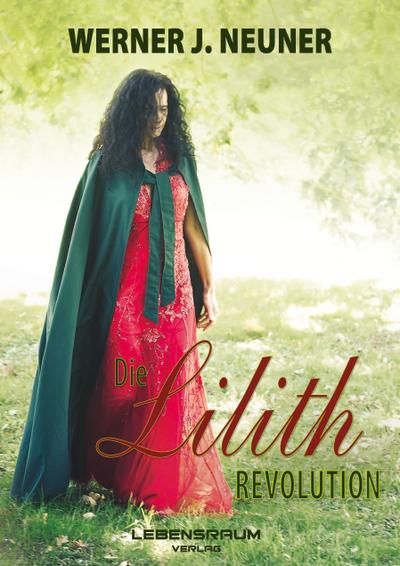 Die Lilith Revolution
