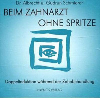 Beim Zahnarzt ohne Spritze, 1 Audio-CD