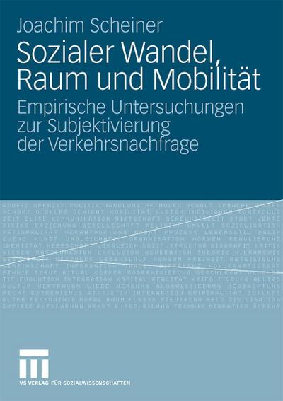 Sozialer Wandel, Raum und Mobilität