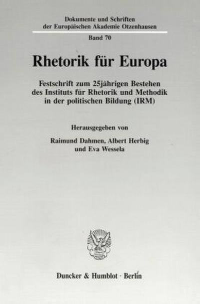 Rhetorik für Europa.