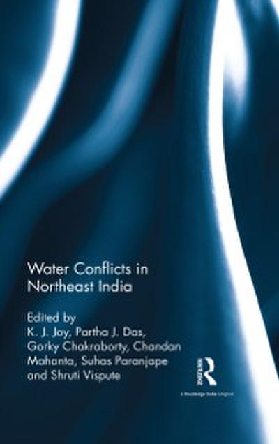 Water Conflicts in Northeast India