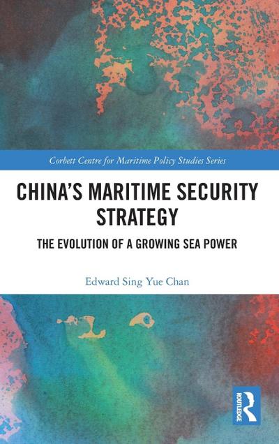 China’s Maritime Security Strategy