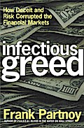 Infectious Greed
