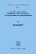 Zur verfassungsrechtlichen Problematik von Finanzausgleich und Gemeinlast in der Sozialversicherung.