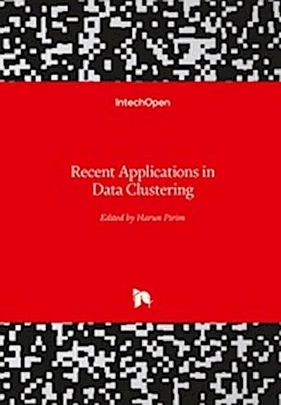Recent Applications in Data Clustering