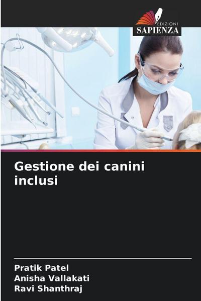 Gestione dei canini inclusi
