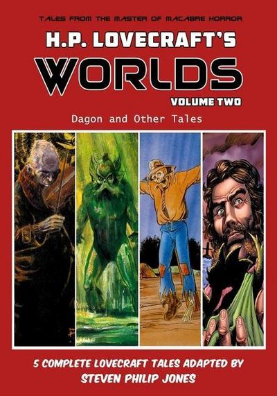 H.P. Lovecraft’s Worlds - Volume Two: Dagon and Other Tales