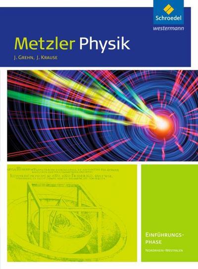 Metzler Physik SII - Ausgabe 2014 für Nordrhein-Westfalen