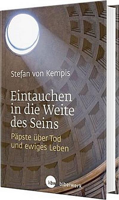Eintauchen in die Weite des Seins