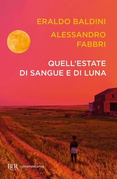 Quell’estate di sangue e di luna