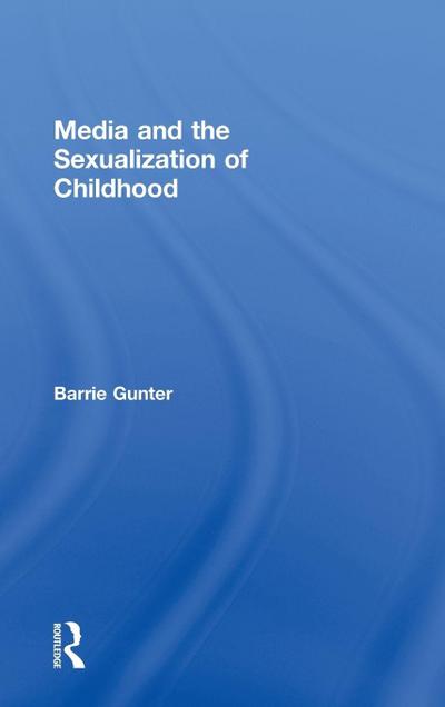 Media and the Sexualization of Childhood
