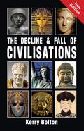 The Decline And Fall of Civilizations