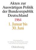 Akten zur Auswärtigen Politik der Bundesrepublik D