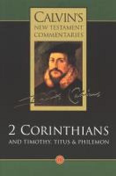 2 Corinthians and Timothy, Titus & Philemon