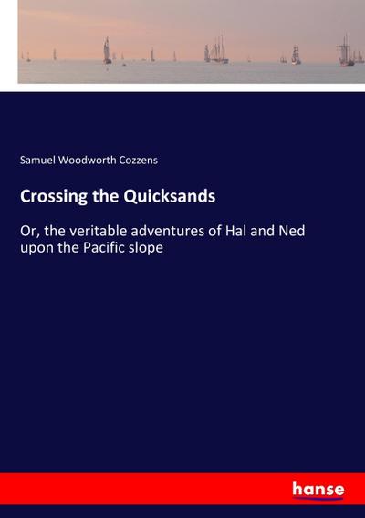 Crossing the Quicksands
