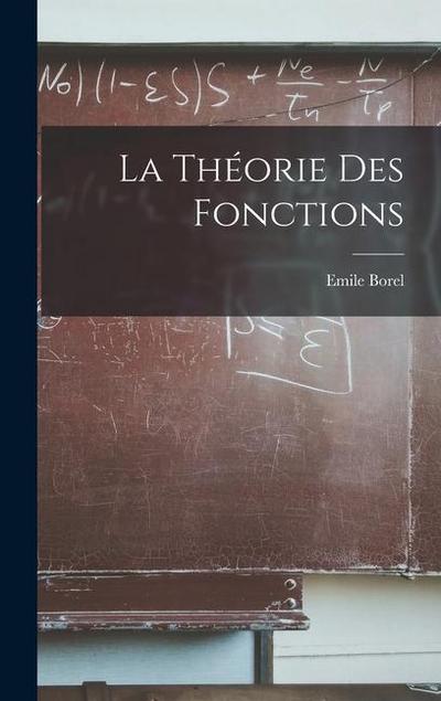 La Théorie Des Fonctions