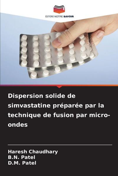 Dispersion solide de simvastatine préparée par la technique de fusion par micro-ondes