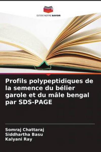 Profils polypeptidiques de la semence du bélier garole et du mâle bengal par SDS-PAGE