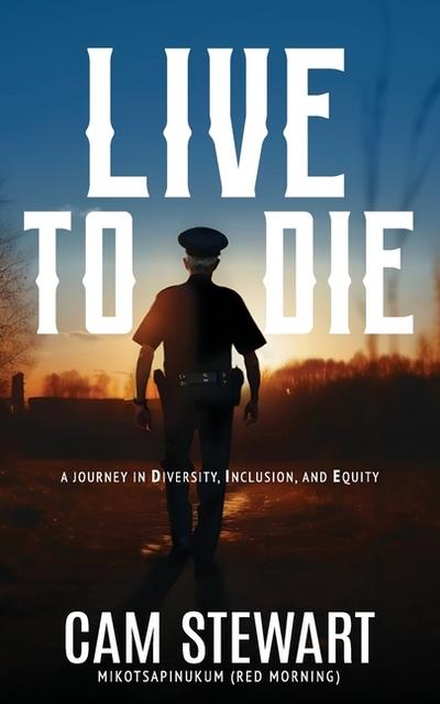 LIVE to DIE