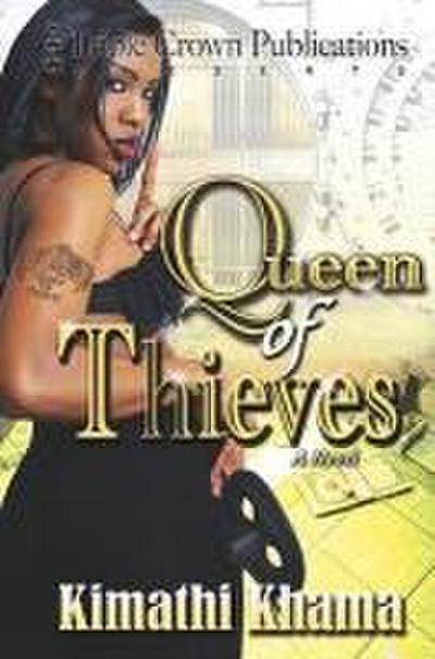 Queen of Thieves, Part 1