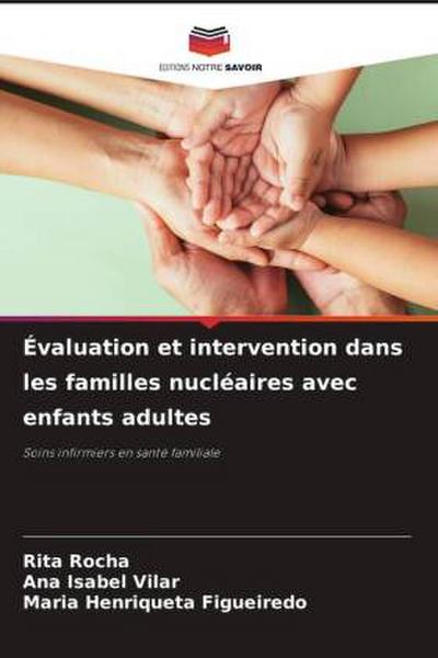 Évaluation et intervention dans les familles nucléaires avec enfants adultes