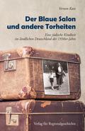 Der Blaue Salon und andere Torheiten