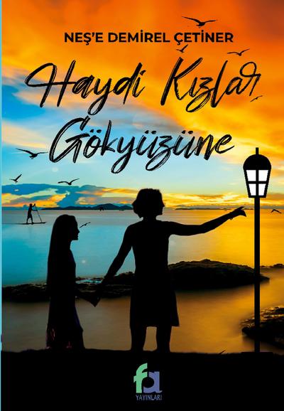 Haydi Kizlar Gokyuzune