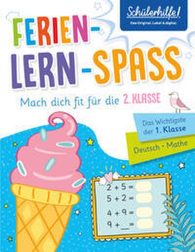 Ferien-Lern-Spaß - Mach dich fit für die 2. Klasse