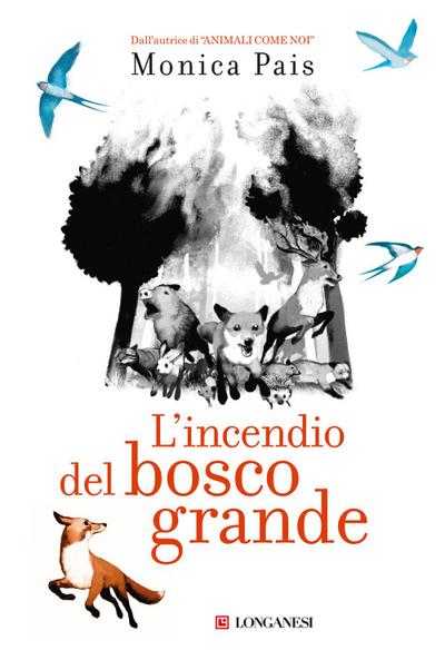 L’ incendio del bosco grande