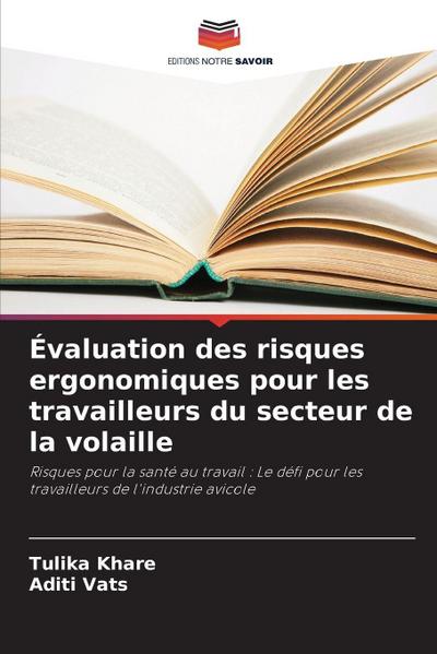 Évaluation des risques ergonomiques pour les travailleurs du secteur de la volaille