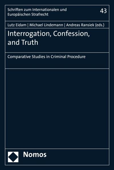 Interrogation, Confession, and Truth
