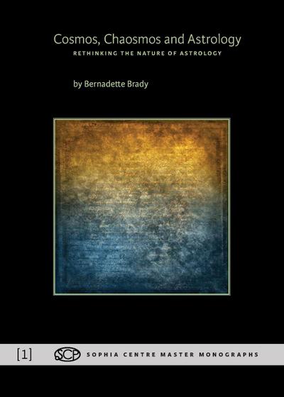 Cosmos, Chaosmos and Astrology