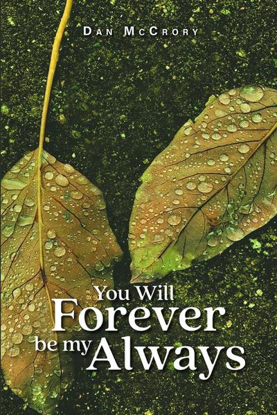 You Will Forever Be My Always