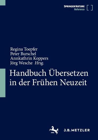 Handbuch Übersetzen in der Frühen Neuzeit