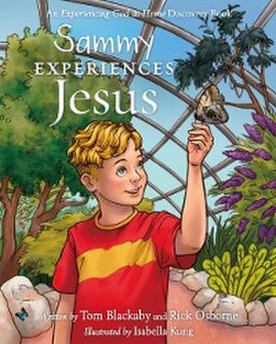 Sammy Experiences Jesus