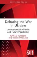 Debating the War in Ukraine
