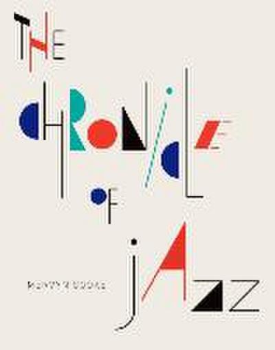 The Chronicle of Jazz