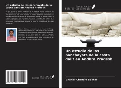 Un estudio de los panchayats de la casta dalit en Andhra Pradesh
