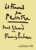 Le travail du peintre 7 chantspour voix et piano (fr)