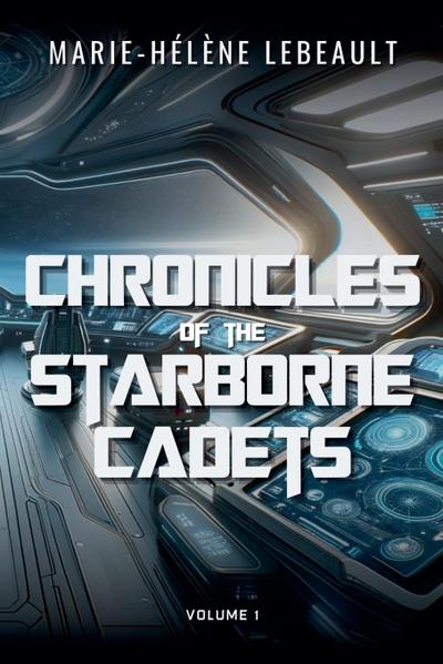 Chronicles of the Starborne Cadets